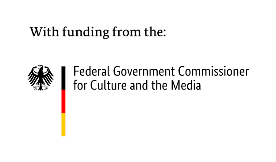 With funding from the Federal Government Commissioner for Culture and the Media